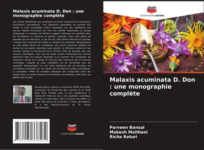 Malaxis acuminata D. Don : une monographie complète