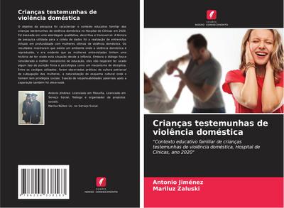 Crianças testemunhas de violência doméstica