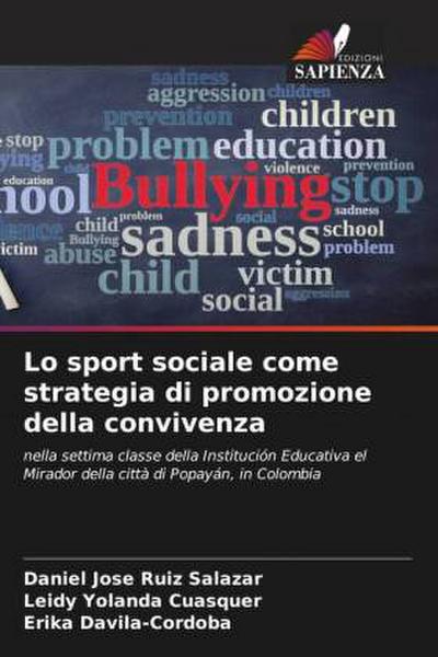Lo sport sociale come strategia di promozione della convivenza