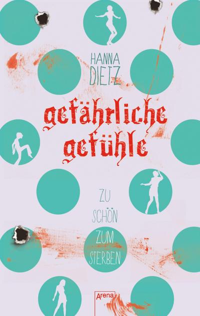 Zu schön zum Sterben 02. Gefährliche Gefühle