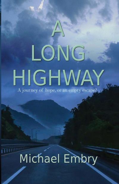 A Long Highway