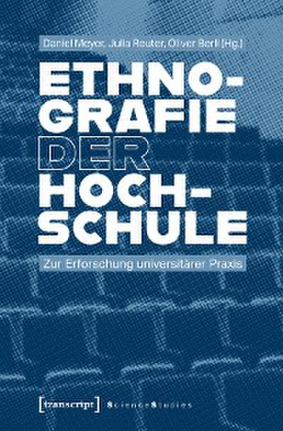 Ethnografie der Hochschule