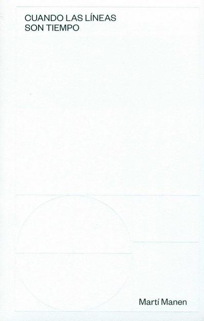 CUANDO LAS LINEAS SON TIEMPO