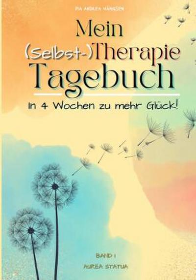 Mein (Selbst-) Therapie-Tagebuch