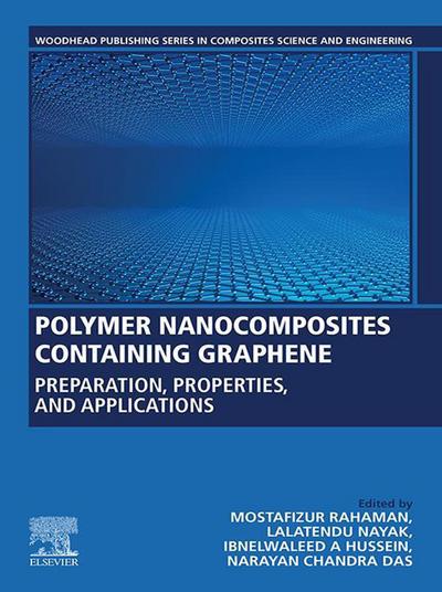 Polymer Nanocomposites Containing Graphene