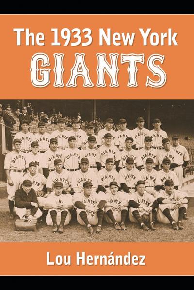 The 1933 New York Giants