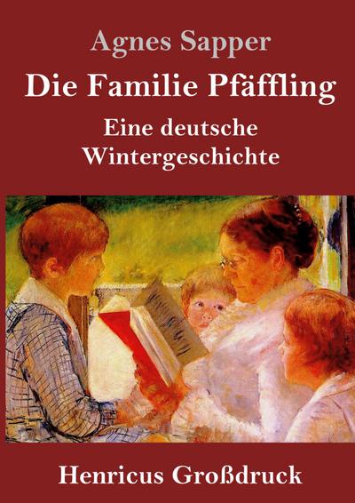 Die Familie Pfäffling (Großdruck)