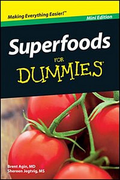 Superfoods For Dummies, Mini Edition