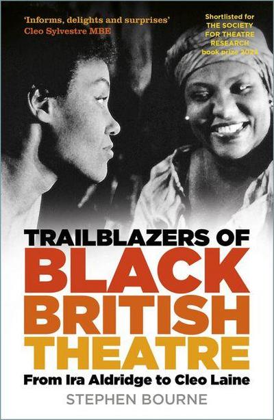 Trailblazers of Black British Theatre