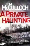 A Private Haunting