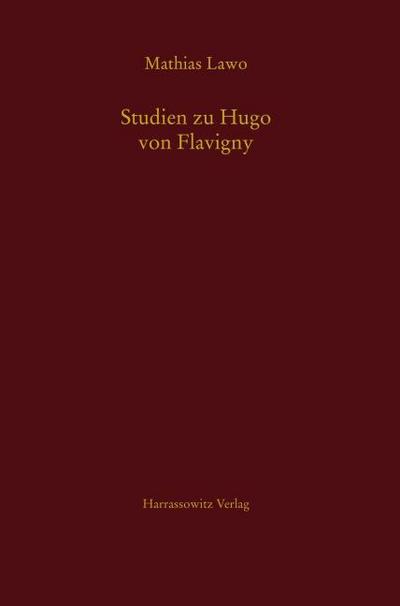 Studien zu Hugo von Flavigny