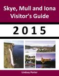 Skye, Mull and Iona Visitor’s Guide 2015