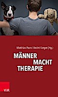 MÄNNER. MACHT. THERAPIE