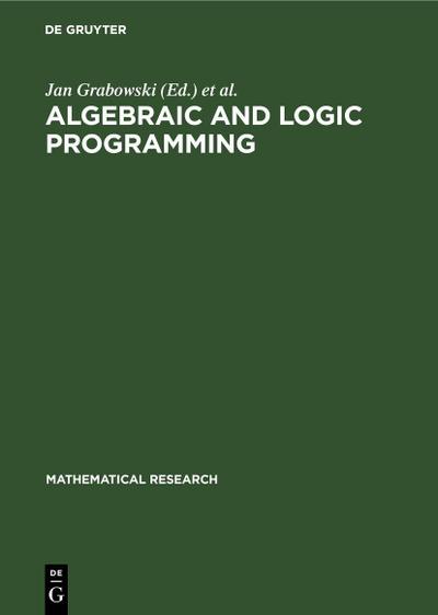 Algebraic and Logic Programming