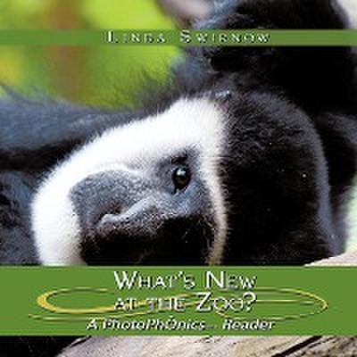 What's New at the Zoo? - Linda Swirnow