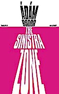 The Sinistra Zone