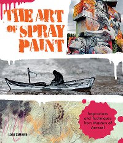 The Art of Spray Paint