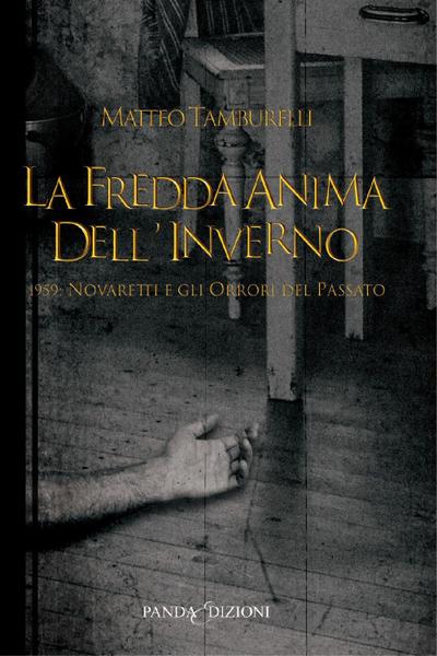 La fredda anima dell’inverno 1959: Novaretti e gli orrori del passato