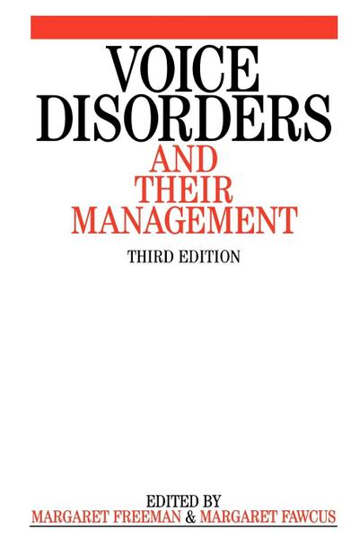 Voice Disorders and their Management 3e