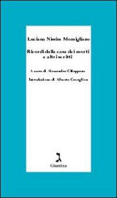 Ricordi della casa dei morti e altri scritti