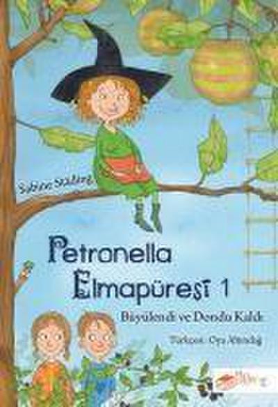 Petronella Elmapüresi 1 - Büyülendi ve Dondu Kaldi
