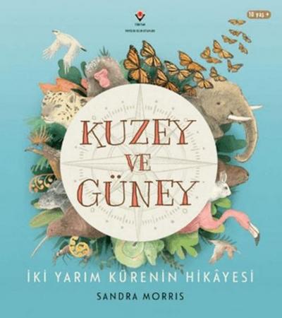 Kuzey ve Güney - Iki Yarim Kürenin Hikayesi