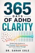 365 Days of ADHD Clarity
