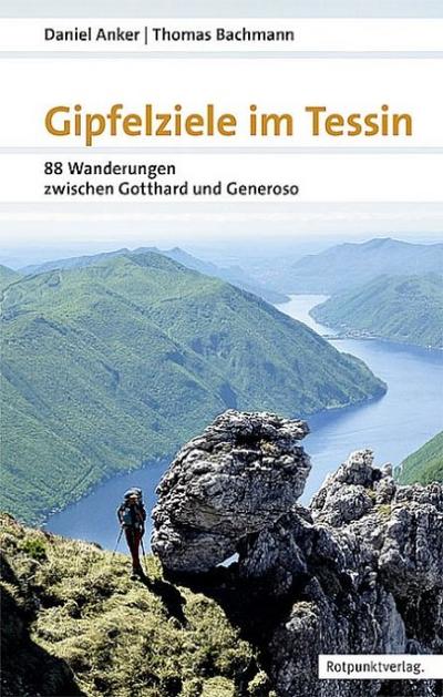 Gipfelziele im Tessin
