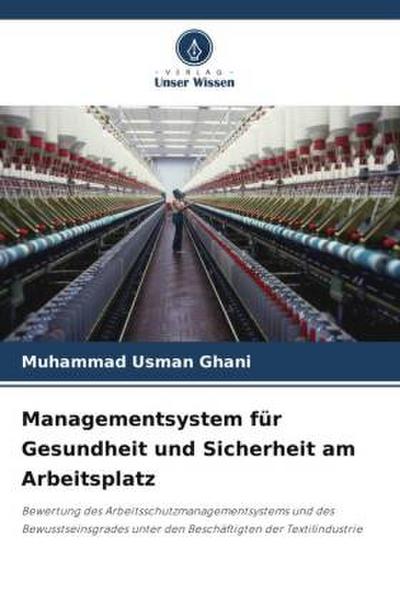 Managementsystem für Gesundheit und Sicherheit am Arbeitsplatz