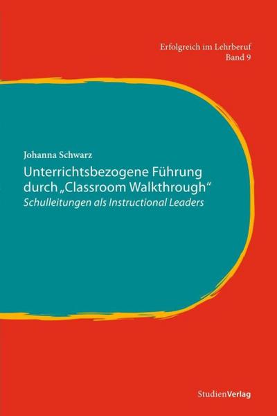 Unterrichtsbezogene Führung durch ’Classroom Walkthrough’