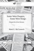 Some Were Paupers, Some Were Kings