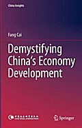 Demystifying China’s Economy Development
