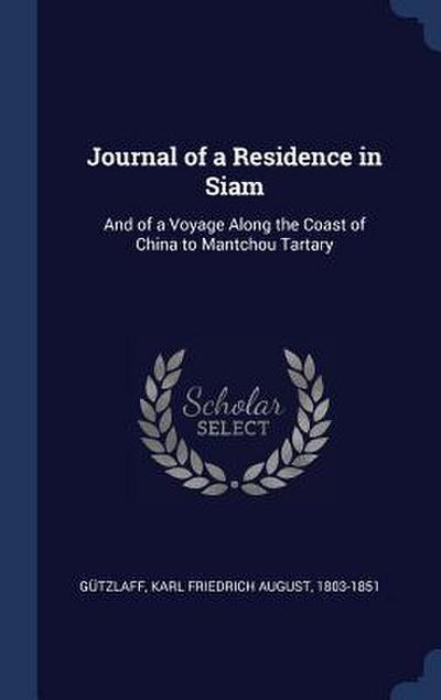 Journal of a Residence in Siam