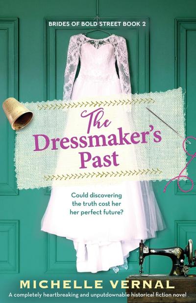 The Dressmaker’s Past