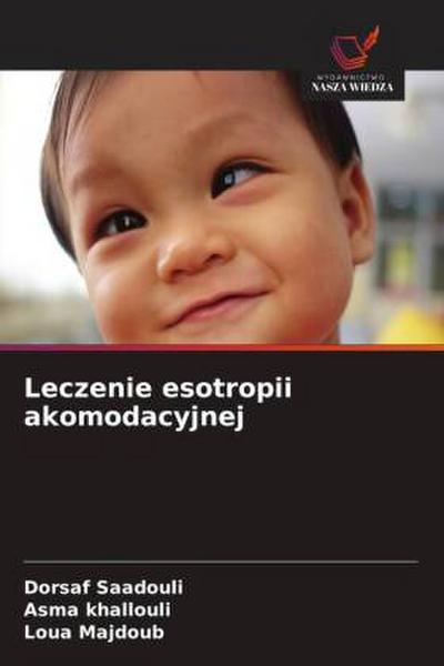 Leczenie esotropii akomodacyjnej