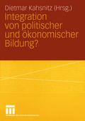 Integration von politischer und ökonomischer Bildu