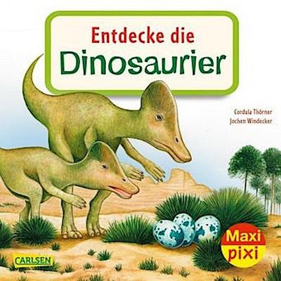 Maxi Pixi 343: Entdecke die Dinosaurier