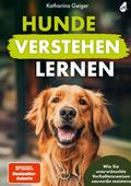 Hunde verstehen lernen