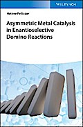 Asymmetric Metal Catalysis in Enantioselective Domino Reactions