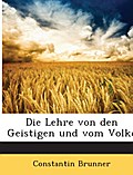 Die Lehre von den Geistigen und vom Volke