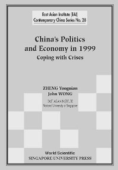 CHINA’S POLITICS & ECON IN 1999 (NO.28)