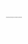 Figurations du spectateur: unereflexion