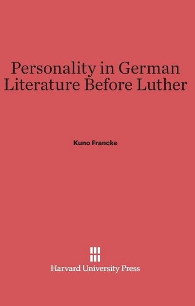 Personality in German Literature before Luther