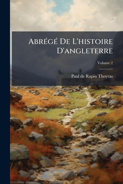 AbrÃ(c)gÃ(c) De L’histoire D’angleterre