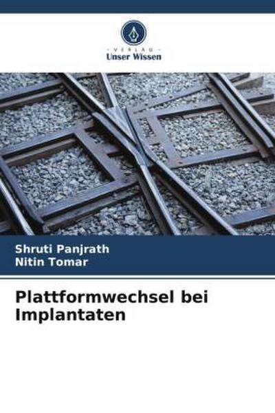 Plattformwechsel bei Implantaten