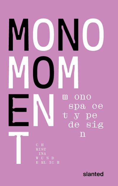 Mono Moment