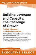 Building Leverage and Capacity