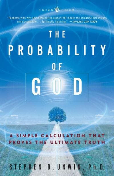 The Probability of God