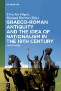 Graeco-Roman Antiquity and the Idea of Nationalism