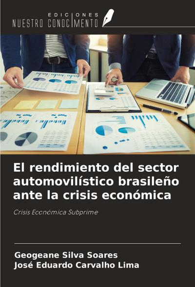 El rendimiento del sector automovilístico brasileño ante la crisis económica